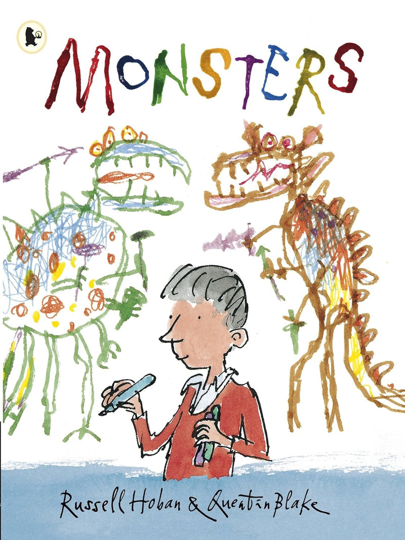 Russell Hoban: Monster, illustrated by Quentin Blake