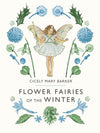 Cicely Mary Barker: Flower Fairies of the Winter