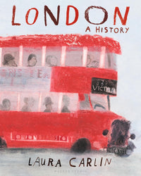 Laura Carlin: London. A History