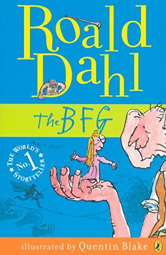 The BFG by Roald Dahl, illustrated by Quentin Blake (Second Hand Book)