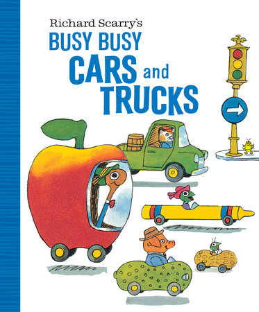 Richard Scarry's Busy, Busy Cars and Trucks