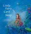 Little Fairy Can't Sleep by Daniela Drescher