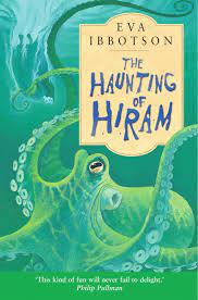 Eva Ibbotson: The Haunting of Hiram (Second Hand)