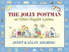 The Jolly Postman or Other People's Letters by Janet and Allan Ahlberg